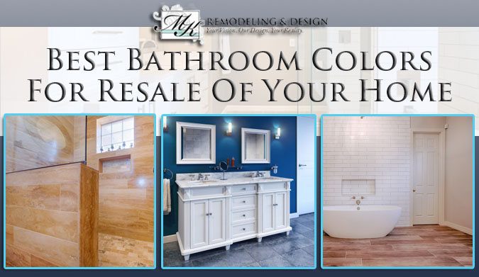 Does Color Count? When Reselling Your Home, Bathroom Color Counts a Lot! -  WF Cabinetry